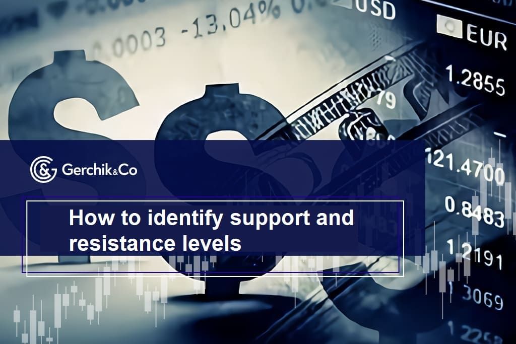 Support and resistance levels: Main rules 
