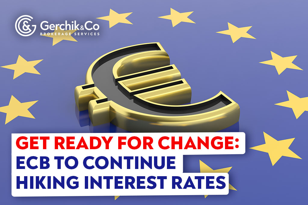 Get Ready for Change: ECB to Continue Hiking Interest Rates