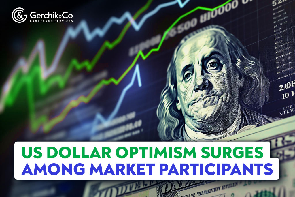 US Dollar Optimism Surges Among Market Participants