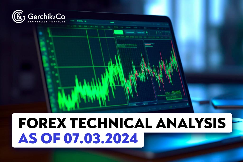 FOREX Technical Analysis as of March 7, 2024