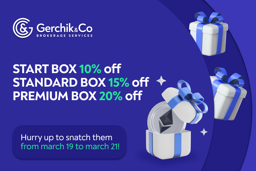 Comprehensive Trading With Zero Extra Costs! Snatch Gerchik & Co Boxes Now With up to 20% off