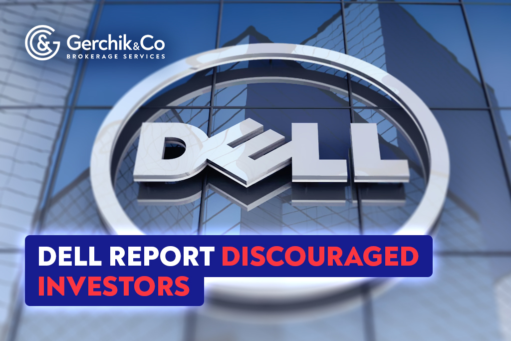 Dell Report with Weak Forecast Discouraged Investors