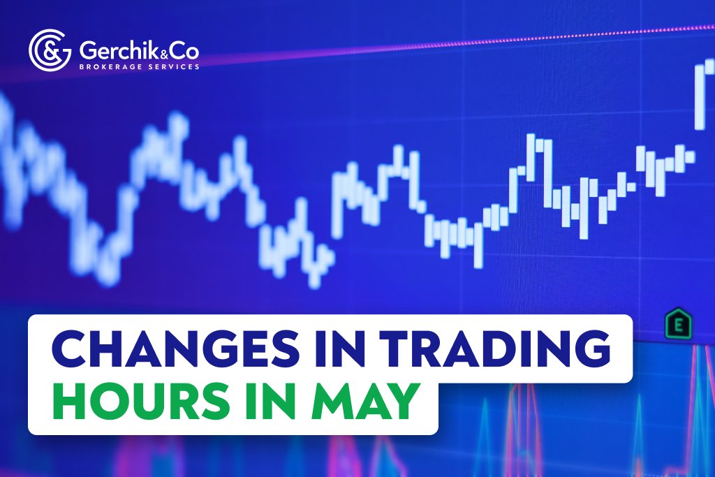 Change in the Trading Hours in May 2023 
