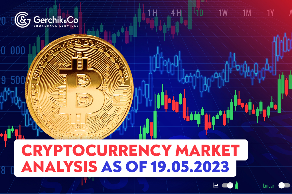 Cryptocurrency Market Analysis as of 19.05.2023