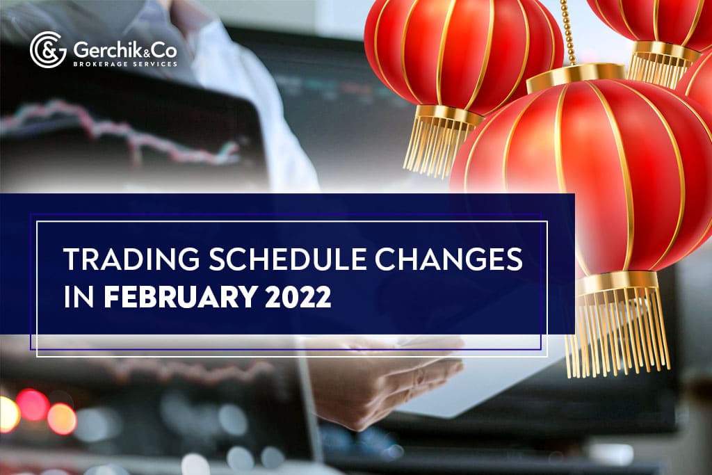 Attention! Upcoming Changes in Trading Hours in February 2022
